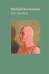 The Acrobat - Michaël Borremans