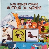 Mon premier voyage autour du monde - Fernando Martin
