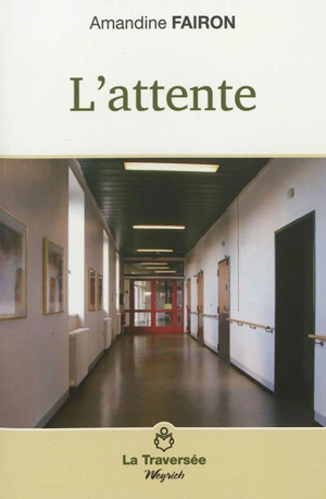 L'attente - Amandine Fairon