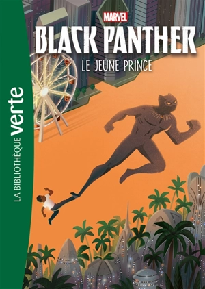 Black Panther. Vol. 1. Le jeune prince - Marvel comics