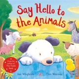Say Hello to the Animals ! - Ian Whybrow