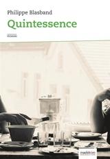 Quintessence - Philippe Blasband
