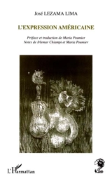 L'expression américaine - José Lezama Lima