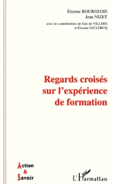 Regards croisés sur l'expérience de formation - Etienne Bourgeois