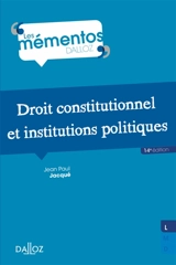 Droit constitutionnel et institutions politiques - Jean-Paul Jacqué