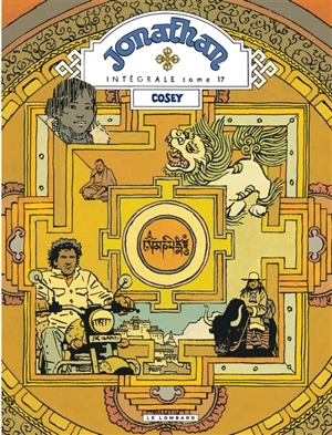 Jonathan : intégrale. Vol. 7. Tome 17 - Cosey