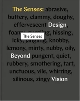 The Senses Design Beyond Vision - Ellen Lupton