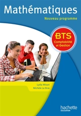 Mathématiques : BTS comptabilité et gestion : nouveau programme - Lydia Misset