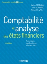 Comptabilité et analyse des états financiers : principes, applications et exercices - Karine Cerrada