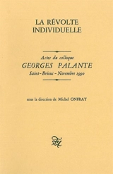 La Révolte individuelle : actes