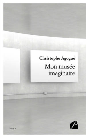 Mon musée imaginaire : II - Christophe Agogué