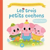 Les trois petits cochons - Julie Harman