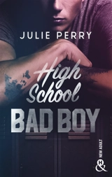 High school bad boy - Julie Perry