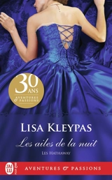 Les Hathaway. Vol. 1. Les ailes de la nuit - Lisa Kleypas