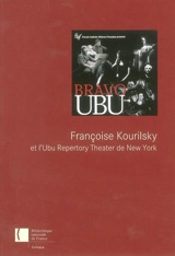 Françoise Kourilsky et l'Ubu repertory theater de New York