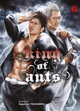 King of ants. Vol. 6 - Nagahisa Tsukawaki