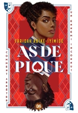 As de pique - Faridah Abiké-Iyimidé