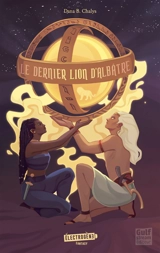 Le dernier lion d'albâtre - Dana B. Chalys
