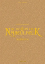 Le donjon de Naheulbeuk : intégrale prestige. Saison 6 - John Lang