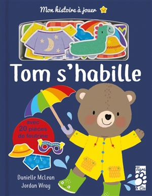 Tom s'habille - Danielle McLean