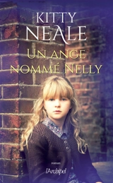 Un ange nommé Nelly - Kitty Neale