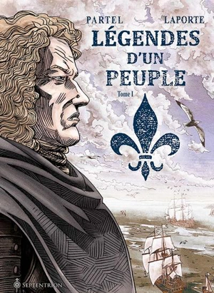 Légendes d'un peuple - Gilles Laporte