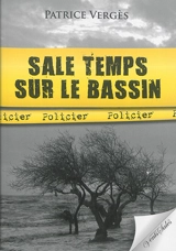 Sale temps sur le bassin - Patrice Vergès
