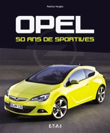 Opel : 50 ans de sportives - Patrice Vergès