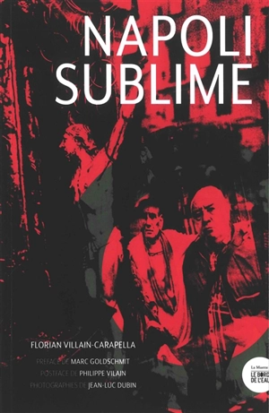 Napoli sublime - Florian Villain