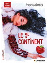 Le 9e continent - Dominique Corazza