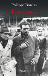 Forcenés - Philippe Bordas