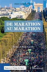 De Marathon au marathon - Alain Lunzenfichter