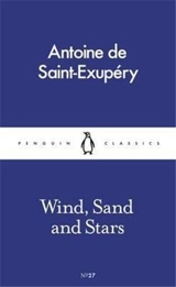 Wind, Sand and Stars - De Saint-Exupery, Antoine