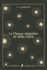 Le choeur singulier de Milly Davis - S.A. Yarmond