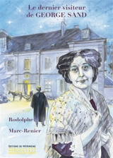 Le dernier visiteur de George Sand - Rodolphe