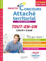 Attaché territorial : tout-en-un, l'écrit + l'oral : externe, catégorie A, 2022-2023 - Gwénaël Gonnin