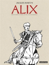 Alix. Vol. 2 - Jacques Martin