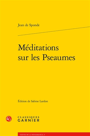 Méditations sur les Pseaumes - Jean de Sponde