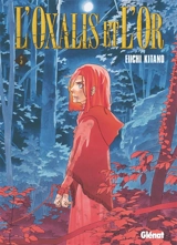 L'oxalis et l'or. Vol. 5 - Eiichi Kitano