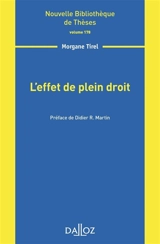L'effet de plein droit - Morgane Tirel