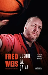 Jusque-là, ça va - Frédéric Weis