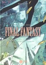 Le monde selon Final Fantasy : le RPG japonais comme mythe moderne - Rémi Lopez