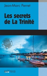 Les secrets de la Trinité - Jean-Marc Perret