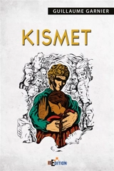 Kismet - Guillaume Garnier