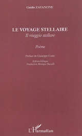 Le voyage stellaire : poème. Il viaggio stellare - Guido Zavanone
