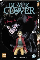 Black Clover. Vol. 32 - Yûki Tabata