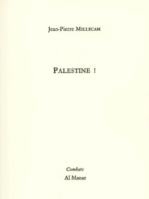 Palestine ! - Jean-Pierre Millecam