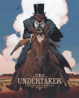 Undertaker : l'art de Ralph Meyer - Xavier Dorison