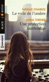 Le voile de l'ombre. Une protection inattendue - Natalie Charles