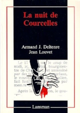La nuit de Courcelles - Armand J. Deltenre